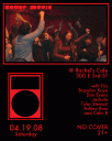 Bloomington, IN - House Music benefit @ new venue Rachelâ€™s Cafe - April 19, 2008